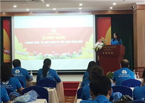 Công đoàn Y tế Việt Nam phát động phong trào Vệ sinh sạch sẽ, sức khỏe nâng cao