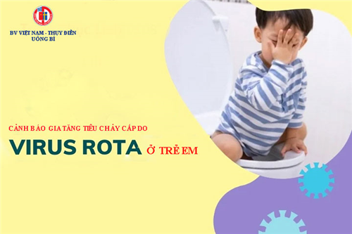 Cảnh báo gia tăng tiêu chảy cấp do virus Rota ở trẻ em!!!