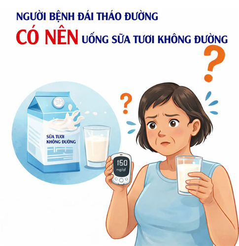 Người bệnh đái tháo đường có nên uống sữa tươi không đường? 