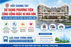 Khuyến cáo người dân nên sử dụng phương tiện công cộng hoặc xe đưa đón khi đến thăm, khám và điều trị tại bệnh viện