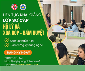 Liên tục mở lớp hộ lý, sơ cấp xoa bóp bấm huyệt tại Trường Cao đẳng Y Quảng Ninh