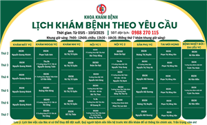 Lịch khám bệnh theo yêu cầu - Khoa Khám bệnh ( 05/5 - 10/5/2025 )