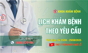 Lịch khám bệnh theo yêu cầu ( 25/8 - 29/8/2025 )