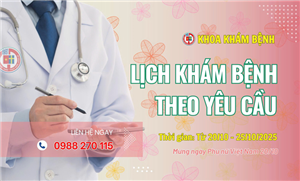 Lịch khám bệnh theo yêu cầu - Khoa Khám bệnh ( 20/10 - 25/10/2025 )