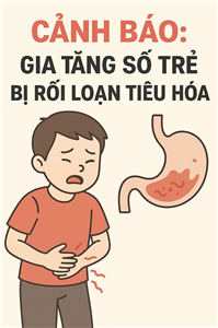 Cảnh báo: Gia tăng số trẻ bị rối loạn tiêu hóa
