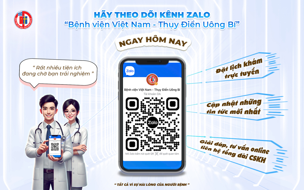 Hãy nhấn nút Quan tâm kênh Zalo “Bệnh viện Việt Nam – Thuỵ Điển Uông Bí” để trải nghiệm hàng loạt tiện ích