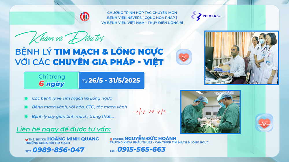 Chương trình Khám và điều trị các Bệnh lý về Tim mạch và Lồng ngực với các chuyên gia Pháp - Việt