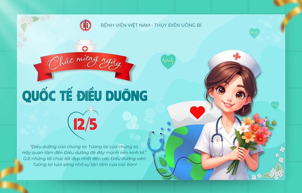 Chúc mừng ngày Quốc tế Điều dưỡng 12/5